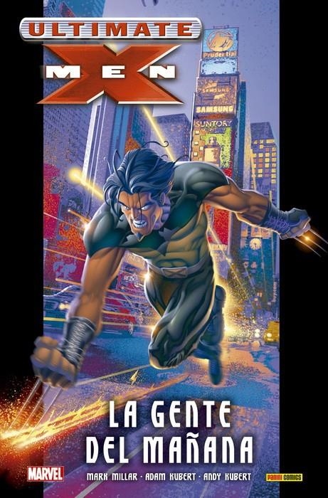 ULTIMATE INTEGRAL: ULTIMATE X-MEN VOL.01 LA GENTE DEL MAÑANA [CARTONE] | MILLAR / KUBERT / KUBERT | Akira Comics  - libreria donde comprar comics, juegos y libros online