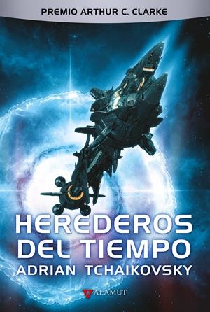 HEREDEROS DEL TIEMPO (HEREDEROS DEL TIEMPO 1) [CARTONE] | TCHAIKOVSKY, ADRIAN | Akira Comics  - libreria donde comprar comics, juegos y libros online