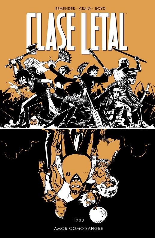 CLASE LETAL Nº07: AMOR COMO SANGRE [RUSTICA] | REMENDER, RICK / CRAIG | Akira Comics  - libreria donde comprar comics, juegos y libros online