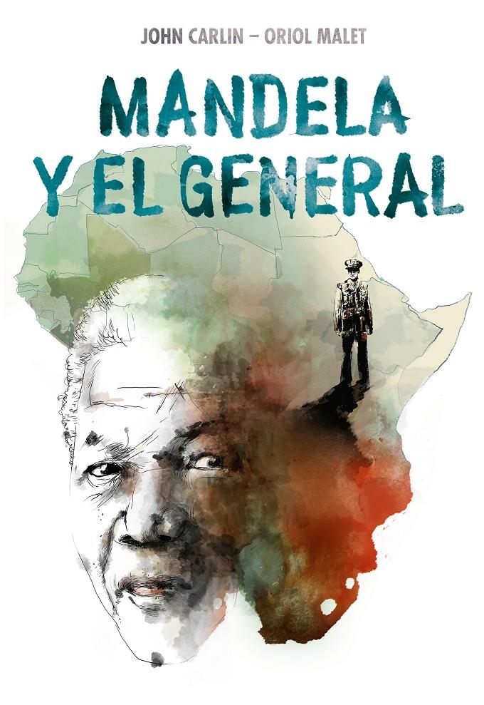 MANDELA Y EL GENERAL [CARTONE] | CARLIN, JOHN / MALET MURIA, ORIOL | Akira Comics  - libreria donde comprar comics, juegos y libros online