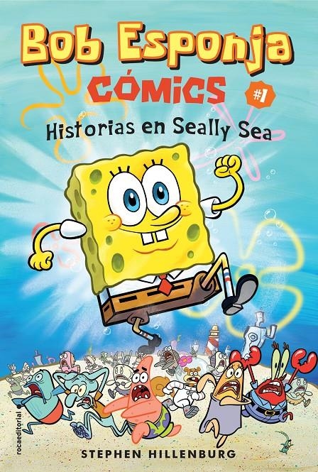 BOB ESPONJA VOL.1: HISTORIAS EN SEALLY SEA [RUSTICA] | HILLENBURG, STEPHEN | Akira Comics  - libreria donde comprar comics, juegos y libros online