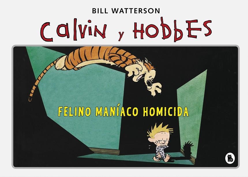 CALVIN Y HOBBES Nº03: FELINO MANIACO HOMICIDA [CARTONE] | WATTERSON, BILL | Akira Comics  - libreria donde comprar comics, juegos y libros online