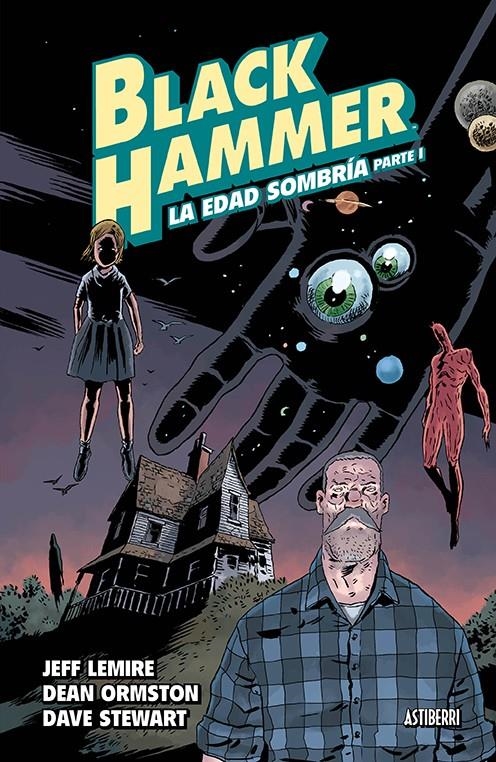 BLACK HAMMER VOL.3: LA EDAD SOMBRIA PARTE 1 [CARTONE] | LEMIRE, JEFF / ORMSTON, DEAN | Akira Comics  - libreria donde comprar comics, juegos y libros online