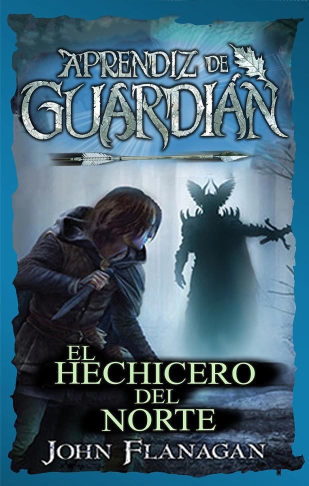 APRENDIZ DE GUARDIAN 5: EL HECHICERO DEL NORTE [RUSTICA] | FLANAGAN, JOHN | Akira Comics  - libreria donde comprar comics, juegos y libros online