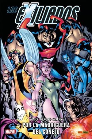 EXILIADOS VOLUMEN Nº01: POR LA MADRIGUERA DEL CONEJO (COLECCION 100% MARVEL HC) [CARTONE] | WINICK, JUDD | Akira Comics  - libreria donde comprar comics, juegos y libros online