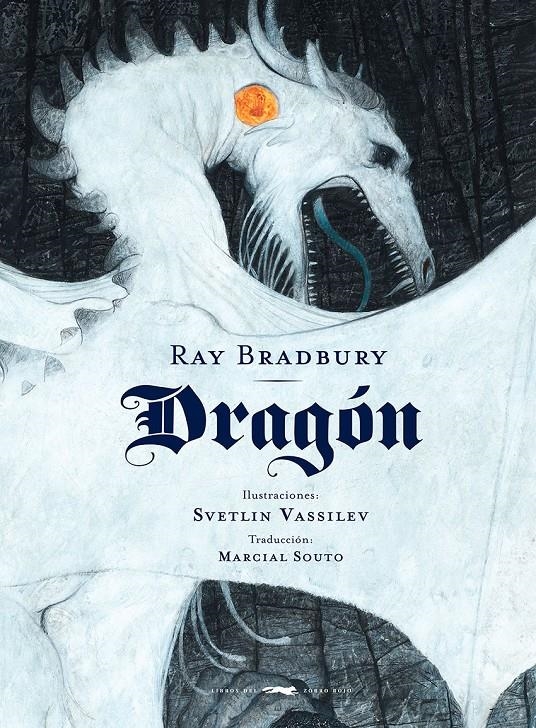 DRAGON [CARTONE] | BRADBURY, RAY / VASSILEV, SVETLIN | Akira Comics  - libreria donde comprar comics, juegos y libros online