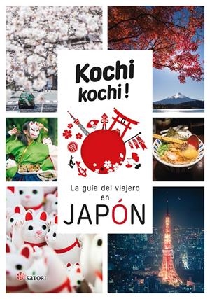 KOCHI KOCHI: LA GUIA DEL VIAJERO EN JAPON [RUSTICA] | BONNEFOY, ALEX / VAUFREY, DELPHINE | Akira Comics  - libreria donde comprar comics, juegos y libros online