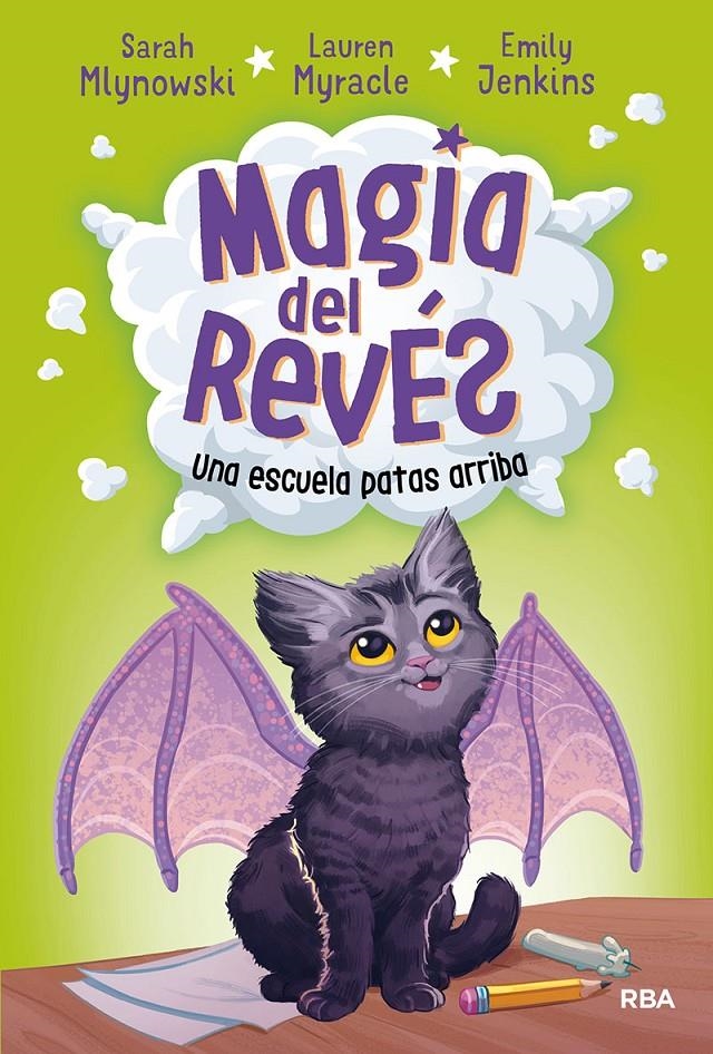MAGIA DEL REVES Nº1: UNA ESCUELA PATAS ARRIBA [CARTONE] | MLYNOWSKI / MYRACLE  | Akira Comics  - libreria donde comprar comics, juegos y libros online