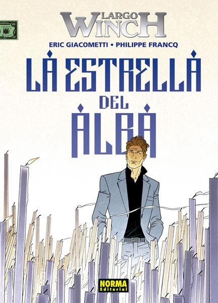 LARGO WINCH Nº21: LA ESTRELLA DEL ALBA [CARTONE] | FRANCQ / GIACOMETTI | Akira Comics  - libreria donde comprar comics, juegos y libros online