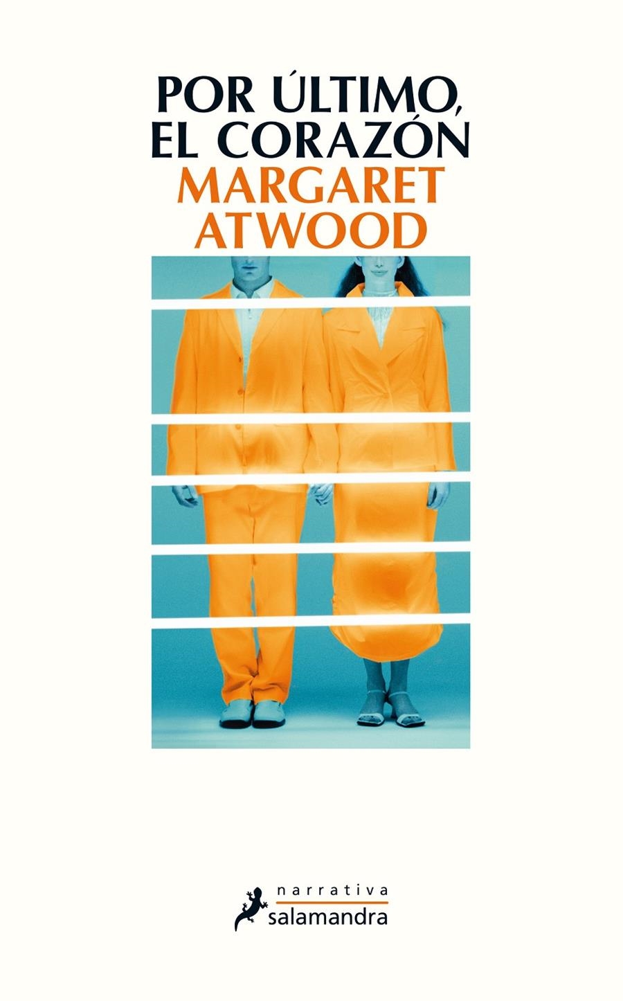 POR ULTIMO, EL CORAZON [RUSTICA] | ATWOOD, MARGARET | Akira Comics  - libreria donde comprar comics, juegos y libros online