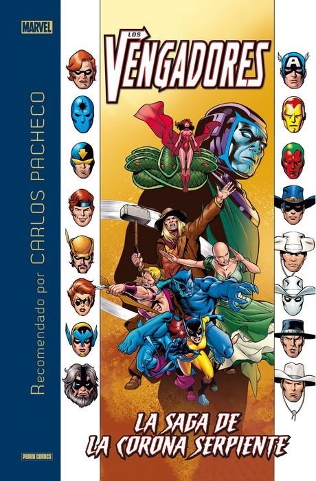 MARVEL RECOMENDADO POR CARLOS PACHECO: LOS VENGADORES LA SAGA DE LA CORONA SERPIENTE [CARTONE] | PEREZ, GEORGE / ENGLEHART, STEVE | Akira Comics  - libreria donde comprar comics, juegos y libros online