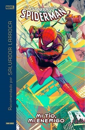 MARVEL RECOMENDADO POR SALVADOR LARROCA: SPIDERMAN MI TIO, MI ENEMIGO [CARTONE] | CONWAY, GERRY / ANDRU, ROSS | Akira Comics  - libreria donde comprar comics, juegos y libros online
