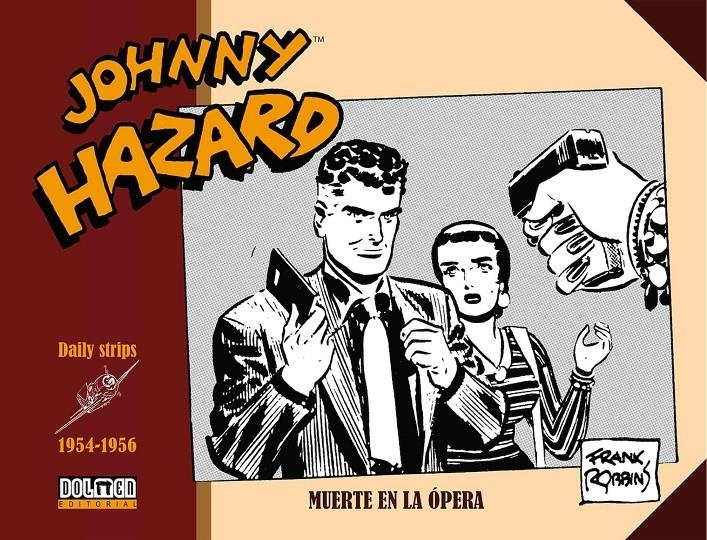 JOHNNY HAZARD (1954-1956) [CARTONE]   | ROBBINS, FRANK | Akira Comics  - libreria donde comprar comics, juegos y libros online