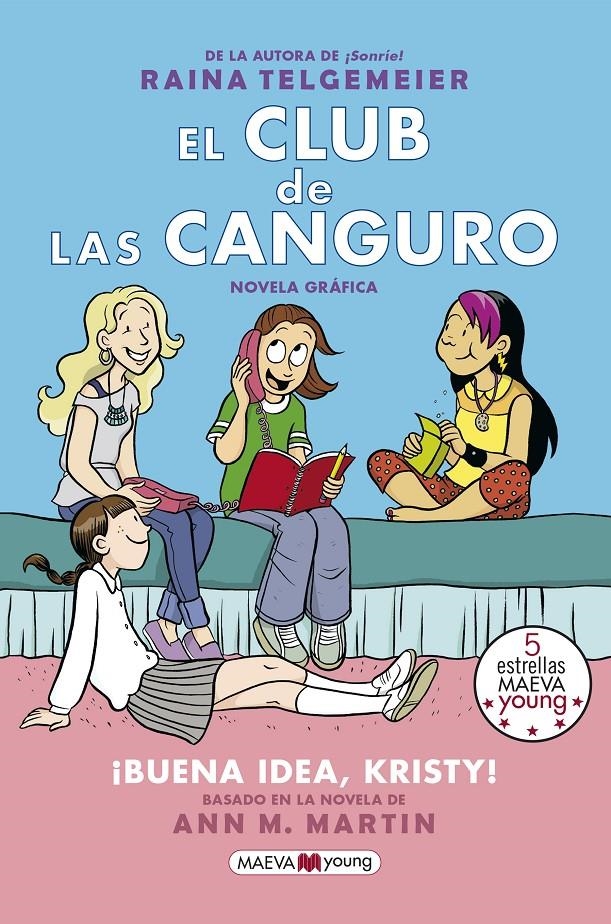 CLUB DE LAS CANGURO, EL VOL.01: ¡BUENA IDEA, KRISTY! [RUSTICA] | TELGEMEIER, RAINA | Akira Comics  - libreria donde comprar comics, juegos y libros online