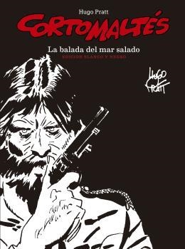 CORTO MALTES: LA BALADA DEL MAR SALADO (EDICION EN BLANCO Y NEGRO) [CARTONE] | PRATT, HUGO | Akira Comics  - libreria donde comprar comics, juegos y libros online