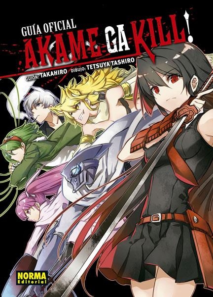 AKAME GA KILL! GUIA OFICIAL [RUSTICA] | TAKAHIRO / TASHIRO | Akira Comics  - libreria donde comprar comics, juegos y libros online