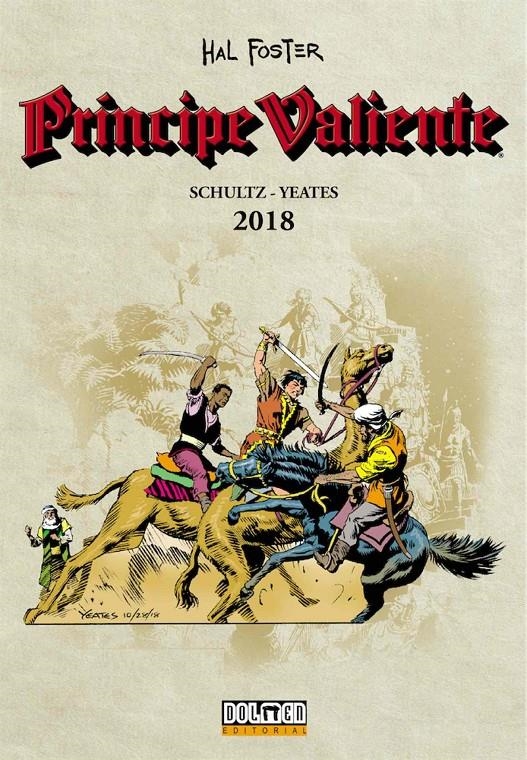PRINCIPE VALIENTE 2018 [CARTONE] | SCHULTZ, MARK / YEATES, TOM | Akira Comics  - libreria donde comprar comics, juegos y libros online