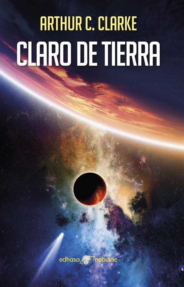 CLARO DE TIERRA [RUSTICA] | CLARKE, ARTHUR C. | Akira Comics  - libreria donde comprar comics, juegos y libros online