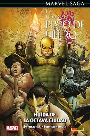 MARVEL SAGA: EL INMORTAL PUÑO DE HIERRO VOL.05, HUIDA DE LA OCTAVA CIUDAD [CARTONE] | GREEN, TIMOTHY / SWIERCZYNSKI, DUANE | Akira Comics  - libreria donde comprar comics, juegos y libros online