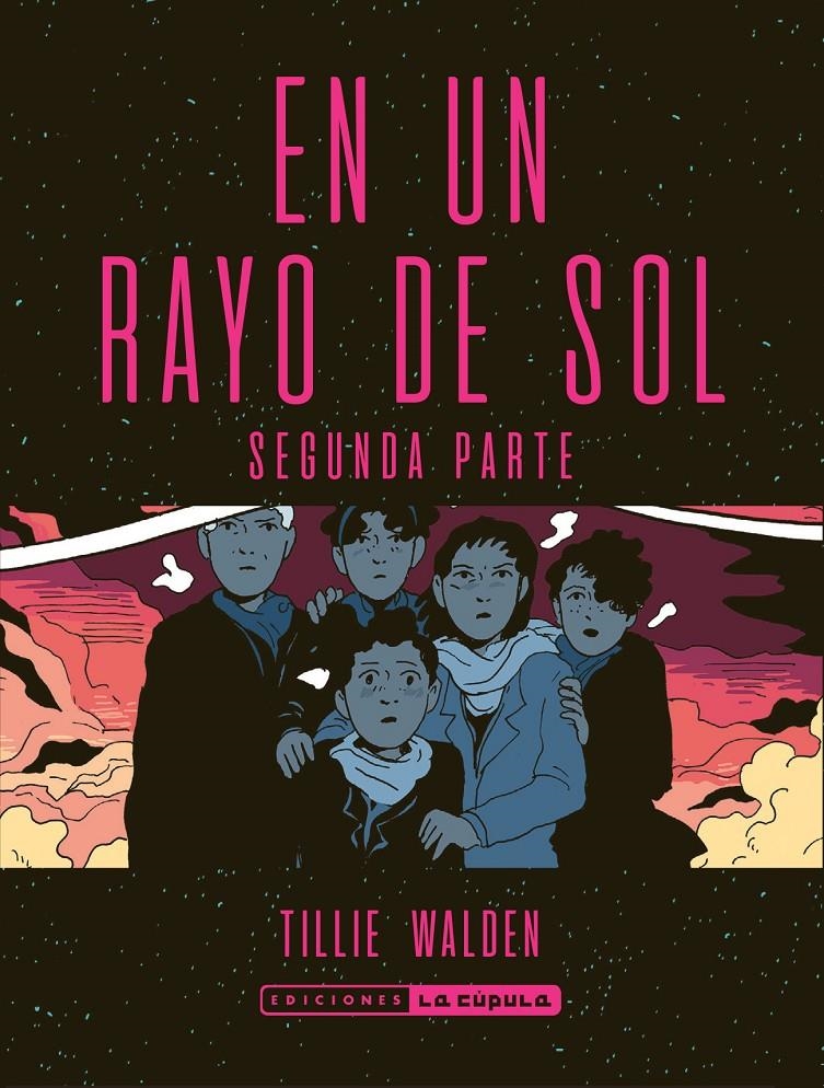 EN UN RAYO DE SOL (SEGUNDA PARTE) [RUSTICA] | WALDEN, TILLIE | Akira Comics  - libreria donde comprar comics, juegos y libros online