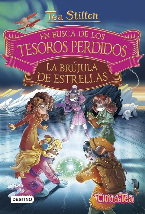 TEA STILTON EN BUSCA DE LOS TESOROS PERDIDOS Nº2: LA BRUJULA DE ESTRELLAS [CARTONE] | STILTON, TEA | Akira Comics  - libreria donde comprar comics, juegos y libros online