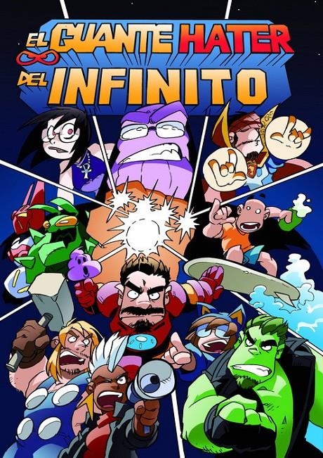 GUANTE HATER DEL INFINITO, EL [CARTONE] | LAGI, DANI / FERNANDEZ, NACHO | Akira Comics  - libreria donde comprar comics, juegos y libros online