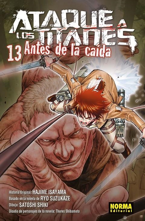 ATAQUE A LOS TITANES: ANTES DE LA CAIDA Nº13 [RUSTICA] | ISAYAMA, HAJIME / SHIKI, SATOSHI | Akira Comics  - libreria donde comprar comics, juegos y libros online