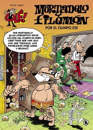 OLE! MORTADELO Y FILEMON Nº210: POR EL OLIMPO ESE [RUSTICA]           | IBAÑEZ, FRANCISCO | Akira Comics  - libreria donde comprar comics, juegos y libros online