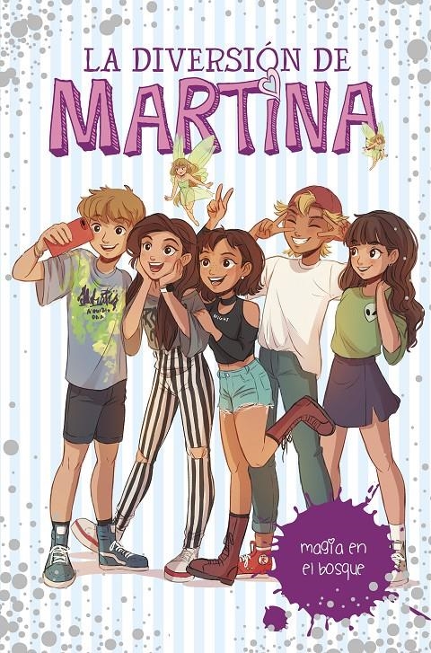 DIVERSION DE MARTINA, LA Nº06: MAGIA EN EL BOSQUE [CARTONE]  | D'ANTIOCHIA, MARTINA | Akira Comics  - libreria donde comprar comics, juegos y libros online