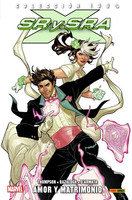 SEÑOR Y SEÑORA X VOL.1: AMOR Y MATRIMONIO (COLECCION 100% MARVEL) [RUSTICA] | THOMPSON, KELLY / BAZALDUA, OSCAR | Akira Comics  - libreria donde comprar comics, juegos y libros online