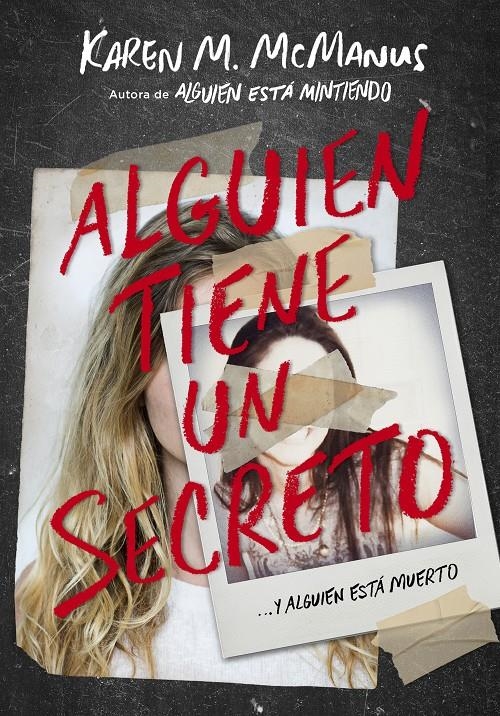 ALGUIEN TIENE UN SECRETO [RUSTICA] | MCMANUS, KAREN M. | Akira Comics  - libreria donde comprar comics, juegos y libros online