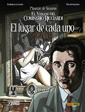 VERANO DEL COMISARIO RICCIARDI: EL LUGAR DE CADA UNO [CARTONE] | NESPOLINO, ALESSANDRO / CORDURIE, SYLVAIN | Akira Comics  - libreria donde comprar comics, juegos y libros online