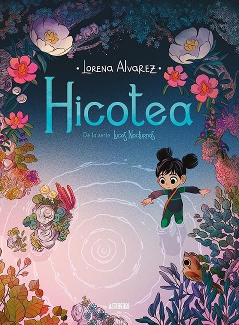 LUCES NOCTURNAS 2: HICOTEA [CARTONE] | ALVAREZ, LORENA | Akira Comics  - libreria donde comprar comics, juegos y libros online