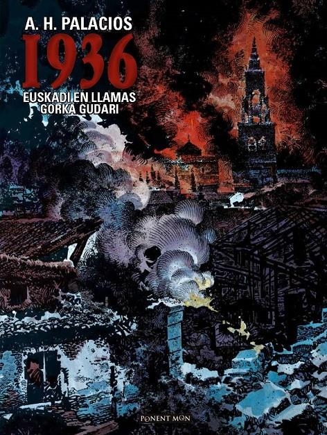 1936: EUSKADI EN LLAMAS [CARTONE] | HERNANDEZ PALACIOS, ANTONIO | Akira Comics  - libreria donde comprar comics, juegos y libros online
