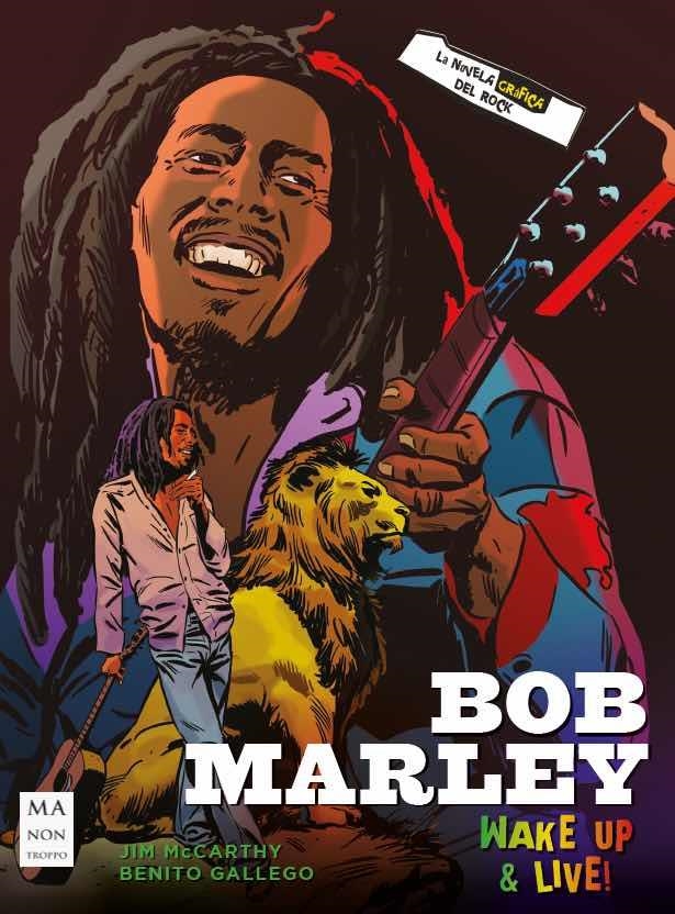 BOB MARLEY: LA NOVELA GRAFICA [RUSTICA] | MCCARTHY, JIM | Akira Comics  - libreria donde comprar comics, juegos y libros online