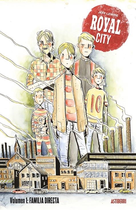 ROYAL CITY 1: FAMILIA DIRECTA [CARTONE] | LEMIRE, JEFF | Akira Comics  - libreria donde comprar comics, juegos y libros online