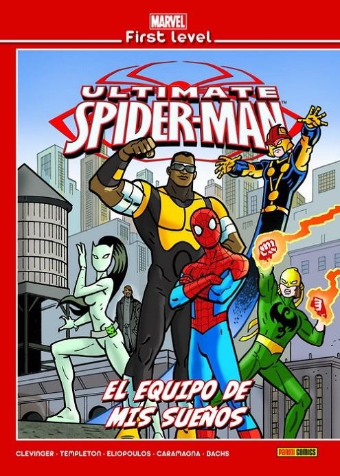 MARVEL FIRST LEVEL VOL.17: ULTIMATE SPIDERMAN EL EQUIPO DE MIS SUEÑOS [CARTONE] | CLEVINGER / DEFALCO / BACHS | Akira Comics  - libreria donde comprar comics, juegos y libros online