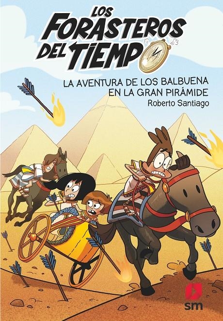 FORASTEROS DEL TIEMPO, LOS Nº07: LA AVENTURA DE LOS BALBUENA EN LA GRAN PIRAMIDE [RUSTICA] | SANTIAGO, ROBERTO | Akira Comics  - libreria donde comprar comics, juegos y libros online