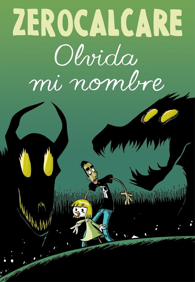 ZEROCALCARE: OLVIDA MI NOMBRE [RUSTICA] | ZEROCALCARE | Akira Comics  - libreria donde comprar comics, juegos y libros online