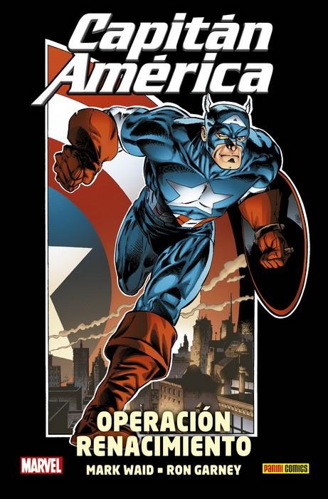 CAPITAN AMERICA: OPERACION RENACIMIENTO (COLECCION 100% MARVEL HC) [CARTONE] | MARK WAID, RON GARNEY | Akira Comics  - libreria donde comprar comics, juegos y libros online