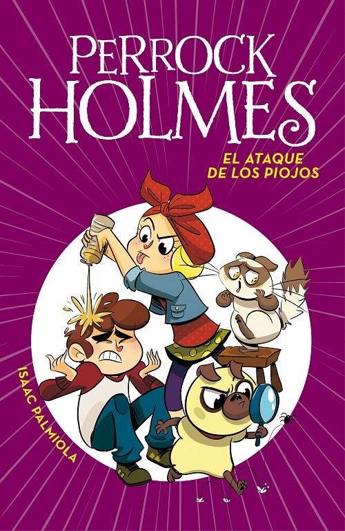 PERROCK HOLMES Nº11: EL ATAQUE DE LOS PIOJOS [CARTONE] | PALMIOLA, ISAAC | Akira Comics  - libreria donde comprar comics, juegos y libros online