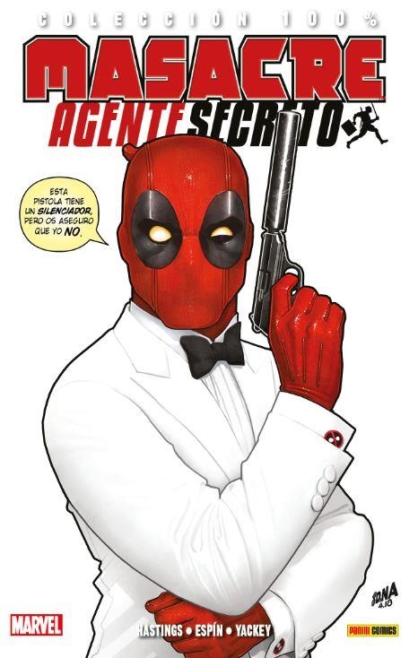 MASACRE (DEADPOOL) TOMO: AGENTE SECRETO (COLECCION 100% MARVEL) [RUSTICA] | ESPIN, SALVA / HASTINGS, CHRIS | Akira Comics  - libreria donde comprar comics, juegos y libros online