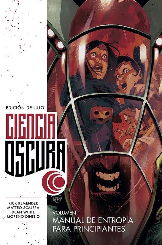 CIENCIA OSCURA EDICION DE LUJO Nº01:  MANUAL DE ENTROPIA PARA PRINCIPIANTES [CARTONE] | REMENDER, RICK | Akira Comics  - libreria donde comprar comics, juegos y libros online