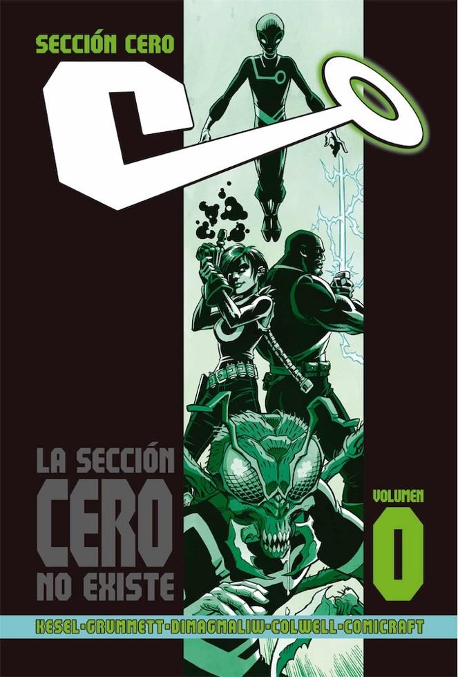 SECCION CERO VOL.0: LA SECCION CERO NO EXISTE [CARTONE] | KESEL, KARL / GRUMMETT, TOM | Akira Comics  - libreria donde comprar comics, juegos y libros online