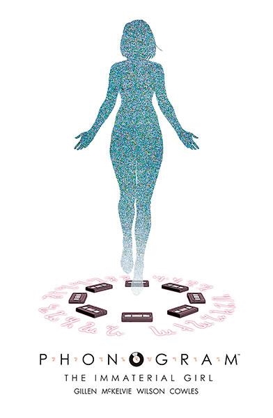 PHONOGRAM Nº03: THE IMMATERIAL GIRL | GILLEN, KIERON / MCKELVIE, JAIME | Akira Comics  - libreria donde comprar comics, juegos y libros online