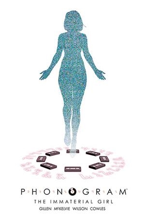 PHONOGRAM Nº03: THE IMMATERIAL GIRL | GILLEN, KIERON / MCKELVIE, JAIME | Akira Comics  - libreria donde comprar comics, juegos y libros online