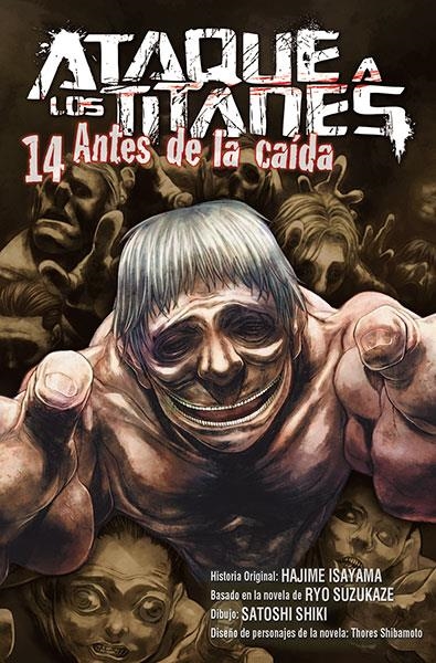 ATAQUE A LOS TITANES: ANTES DE LA CAIDA Nº14 [RUSTICA] | ISAYAMA, HAJIME / SHIKI, SATOSHI | Akira Comics  - libreria donde comprar comics, juegos y libros online