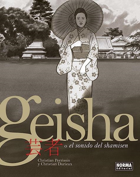 GEISHA O EL SONIDO DE SHAMISEN [CARTONE] | Akira Comics  - libreria donde comprar comics, juegos y libros online