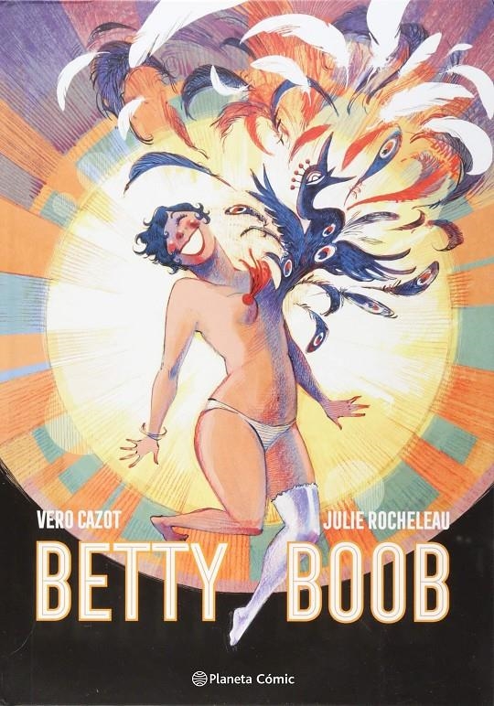 BETTY BOOP [CARTONE] | CAZOT, VERO / ROCHELEAU, JULIE | Akira Comics  - libreria donde comprar comics, juegos y libros online
