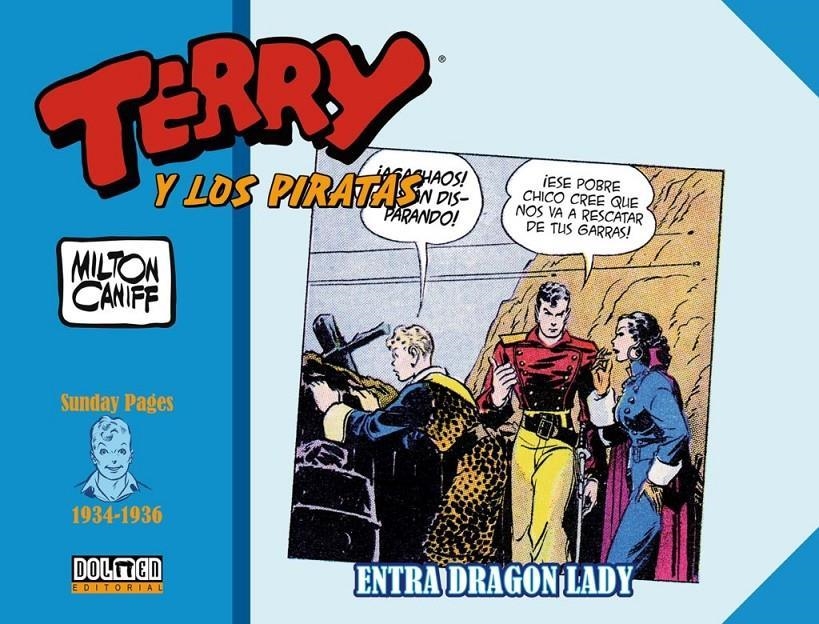 TERRY Y LOS PIRATAS SUNDAY PAGES (1934-1936): ENTRA DRAGON LADY [CARTONE] | CANIFF, MILTON | Akira Comics  - libreria donde comprar comics, juegos y libros online